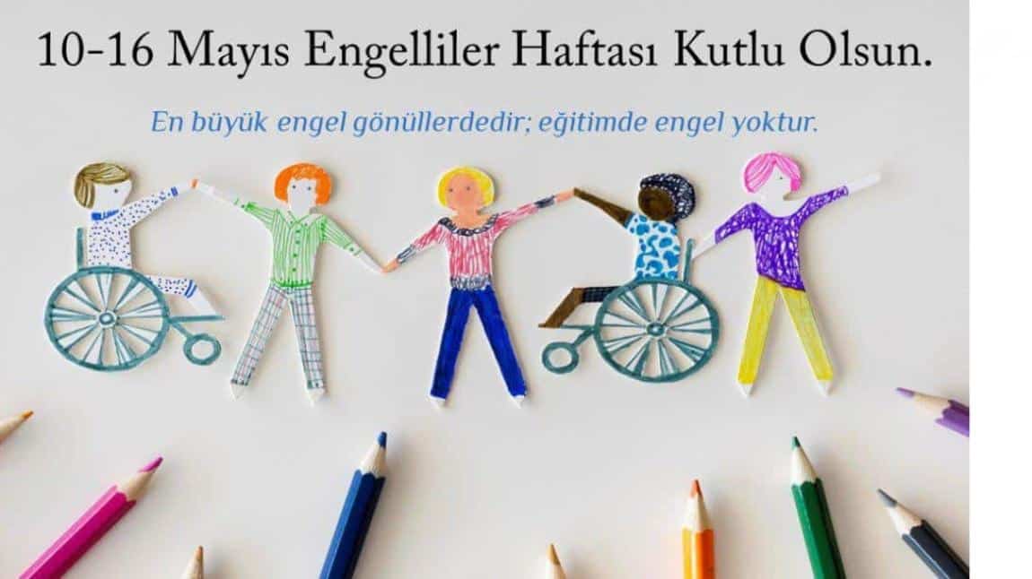 Engelliler Haftası Etkinlikleri